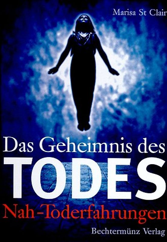 Das Geheimnis des Todes - Marisa Saint Clair