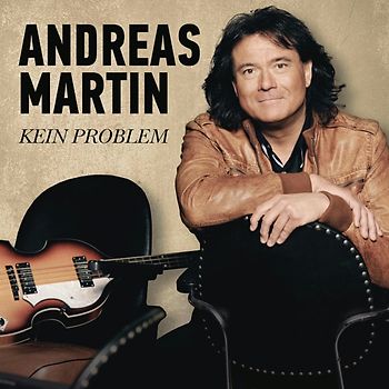 Andreas Martin - Kein Problem