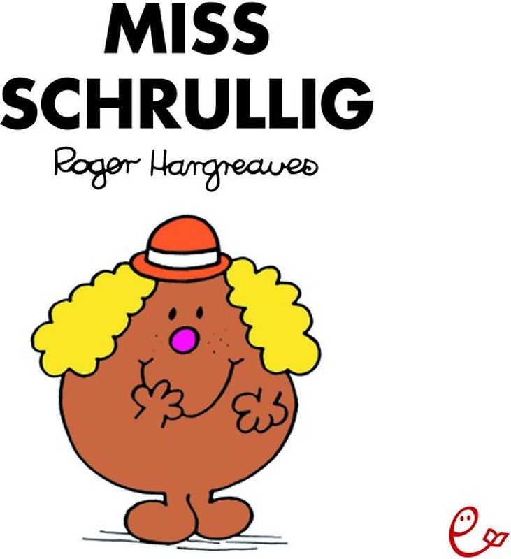 Miss Schrullig