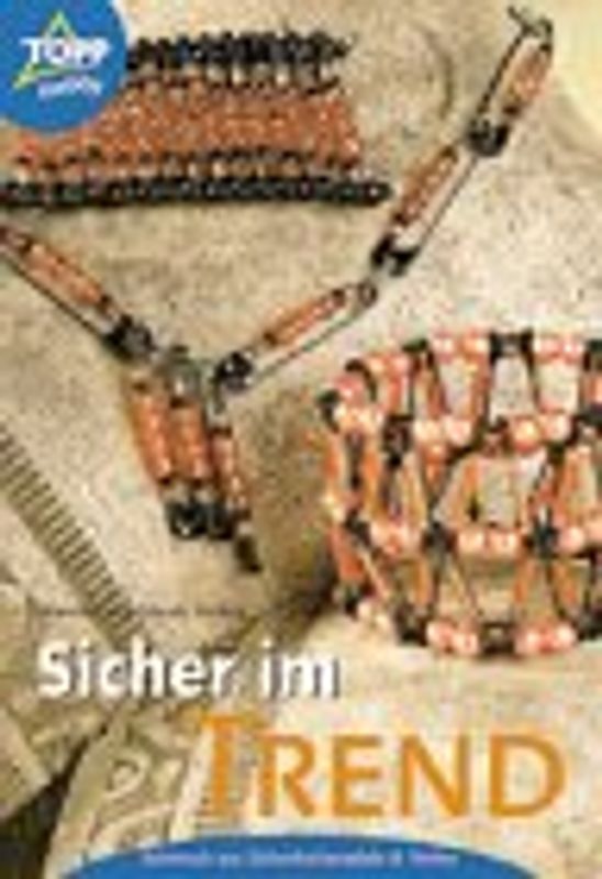 Sicher im Trend! Schmuck aus Sicherheitsnadeln