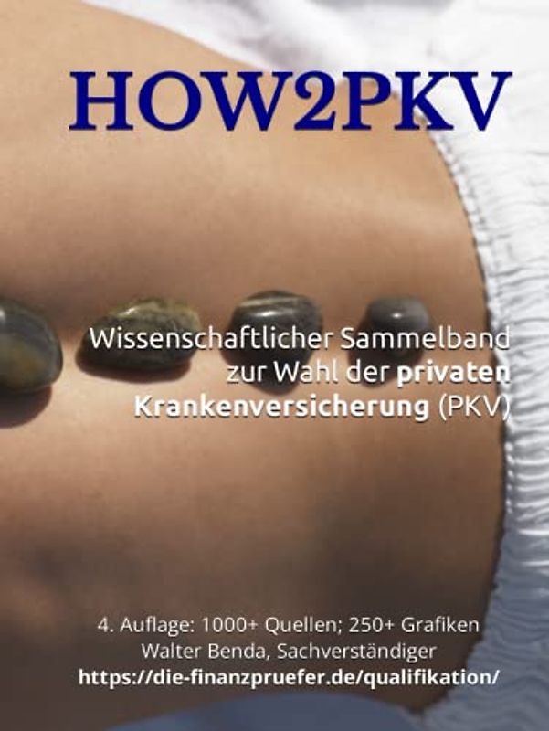 HOW2PKV: Wissenschaftlicher Sammelband zur Wahl der privaten Krankenversicherung PKV