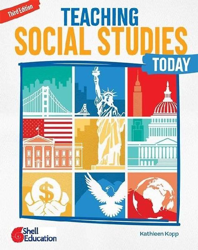 Teaching Social Studies Today, Third Edition