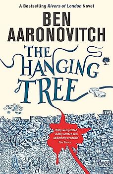 The Hanging Tree - Aaronovitch, Ben