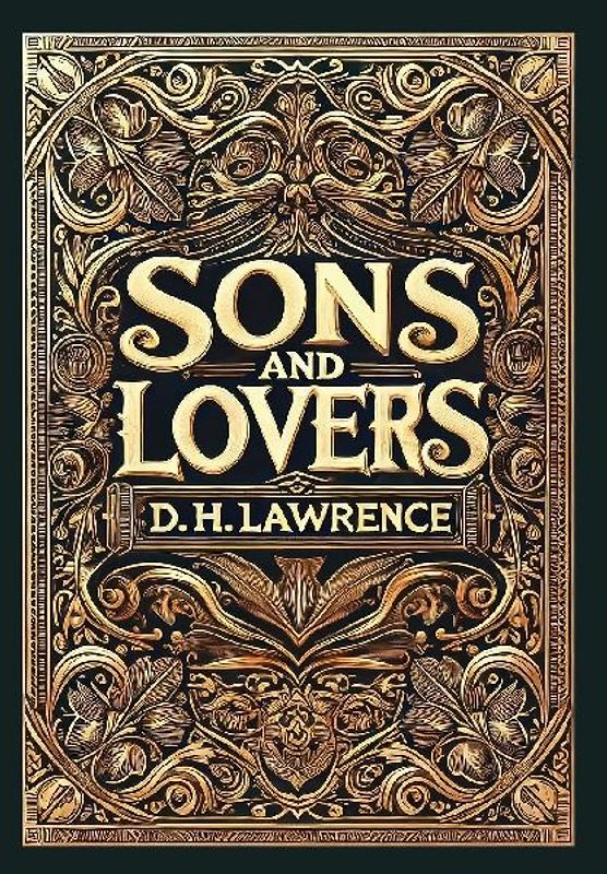 Sons and Lovers (Collector's Edition) (Laminated Hardback with Jacket)