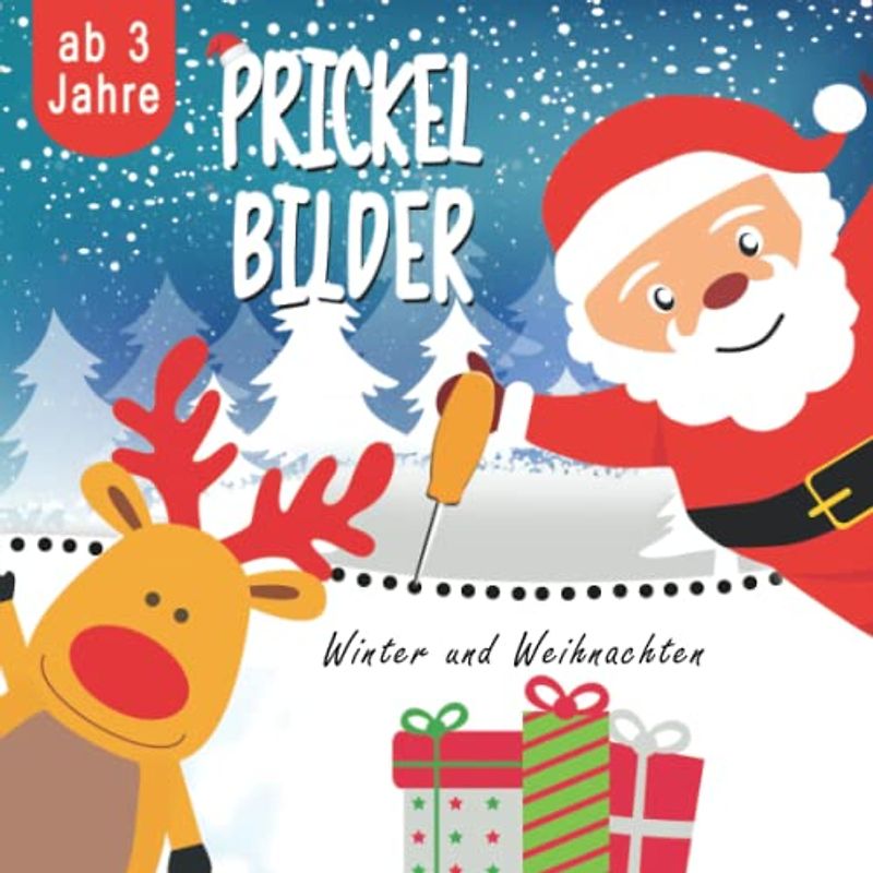 Prickelbilder Winter und Weihnachten: Weihnachtsmalbuch mit Ideen für Winter und Advent Beschäftigungen als Weihnachtsgeschenk und Nikolaus Geschenk für Kinder ab 3 Jahren
