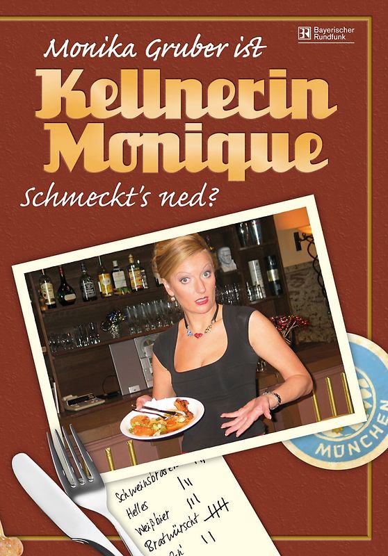 Monika Gruber ist Kellnerin Monique - "Schmeckt's ned?" DVD
