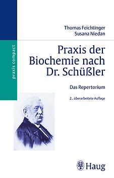 Praxis der Biochemie nach Dr. Schüßler. Das Repertorium