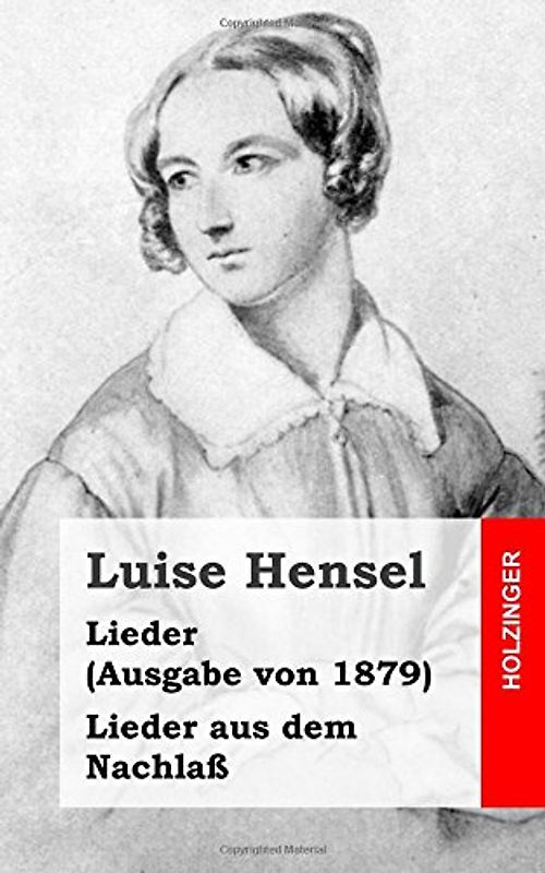 Lieder (Ausgabe von 1879) / Lieder aus dem Nachlaß