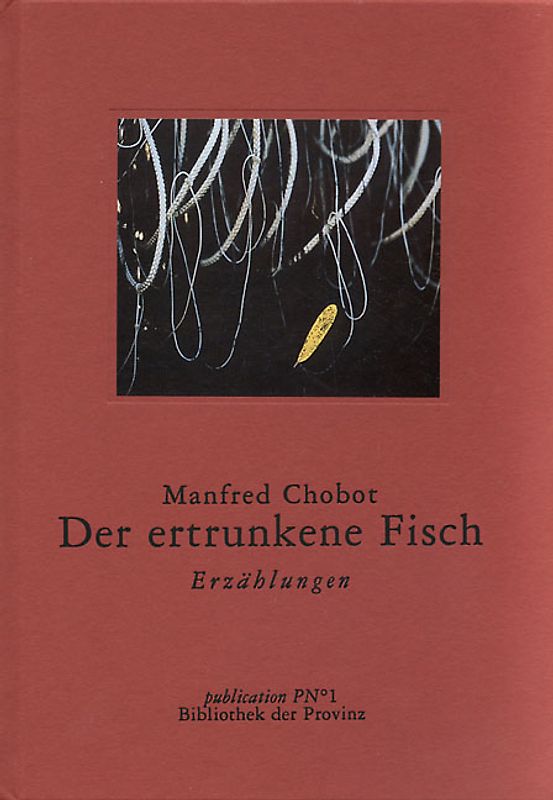 Der ertrunkene Fisch