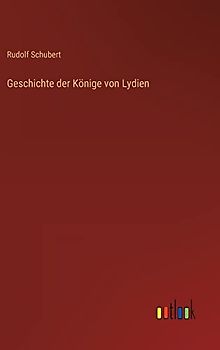 Geschichte der Könige von Lydien