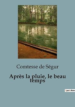 Après la pluie, le beau temps