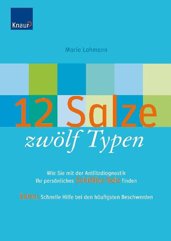 12 Salze, zwölf Typen