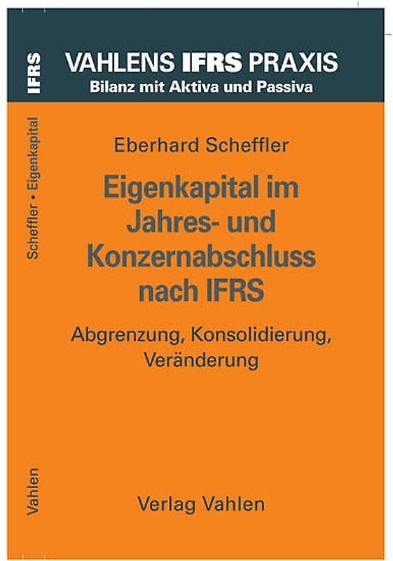 Eigenkapital im Jahres- und Konzernabschluss nach IFRS