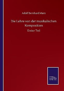 Die Lehre von der musikalischen Komposition