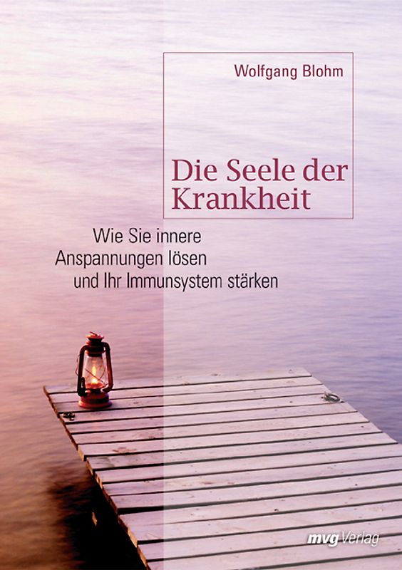 Die Seele der Krankheit