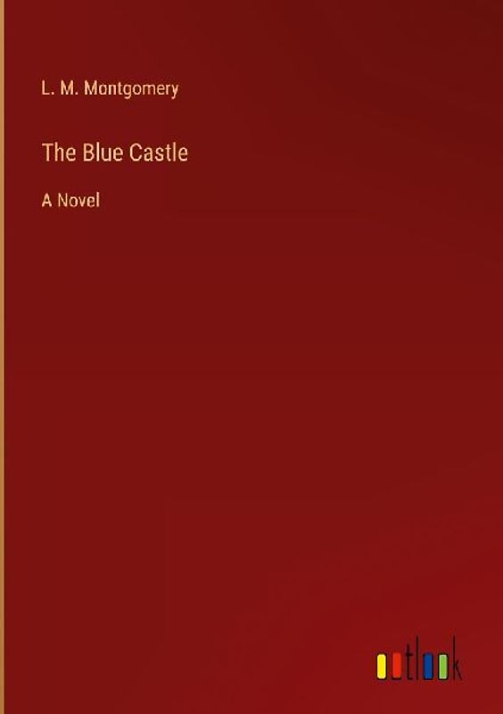 The Blue Castle