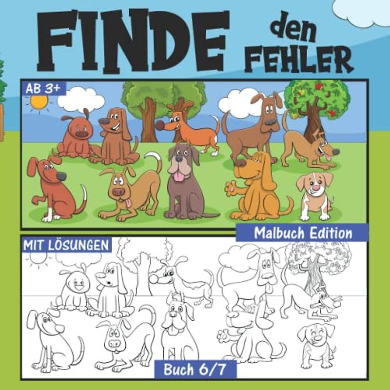 Finde den Fehler für Kinder: Fehlersuchbuch für Kinder ab 3 Jahren | Finde den Unterschied Buch 6/7 - Malbuch Edition