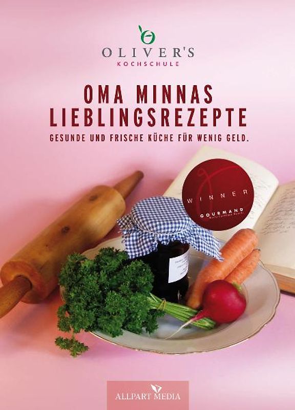 Oma Minnas Lieblingsrezepte