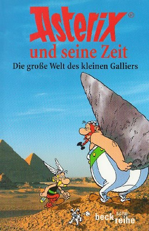 Asterix und seine Zeit