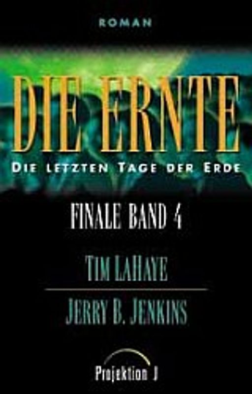 Finale - Die letzten Tage der Erde / Die Ernte