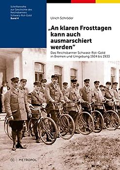 „An klaren Frosttagen kann auch ausmarschiert werden“