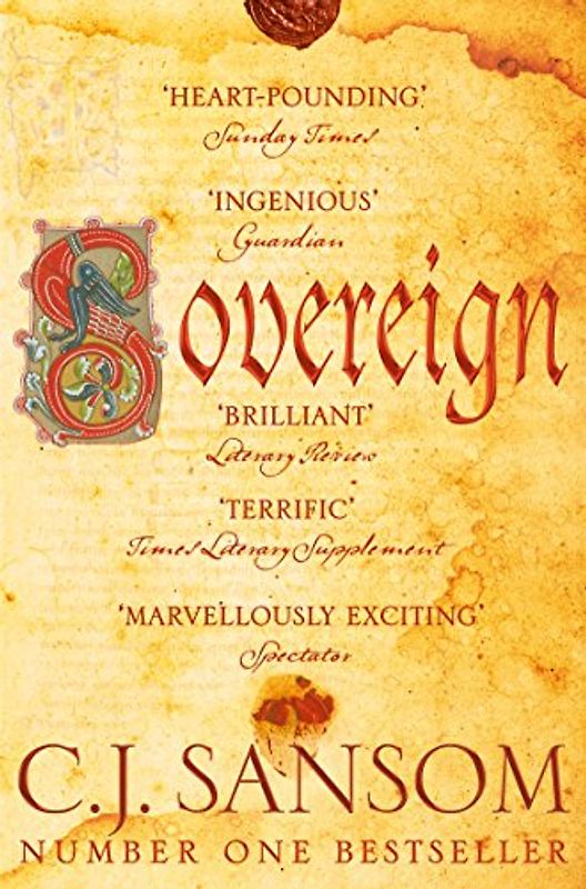 Sovereign: Nominated for The CWA Goldsboro Gold Dagger 2007 (The Shardlake series, 3, Band 3)
