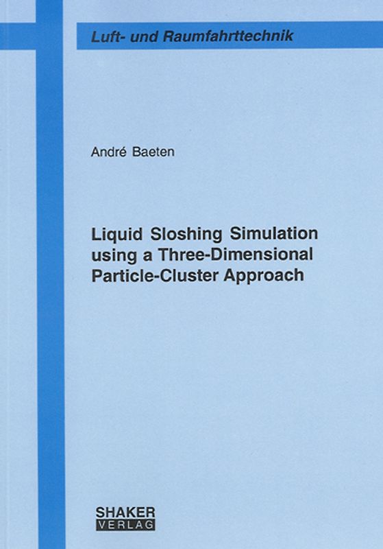 Liquid Sloshing Simulation using a Three-Dimensional Particle-Cluster Approach