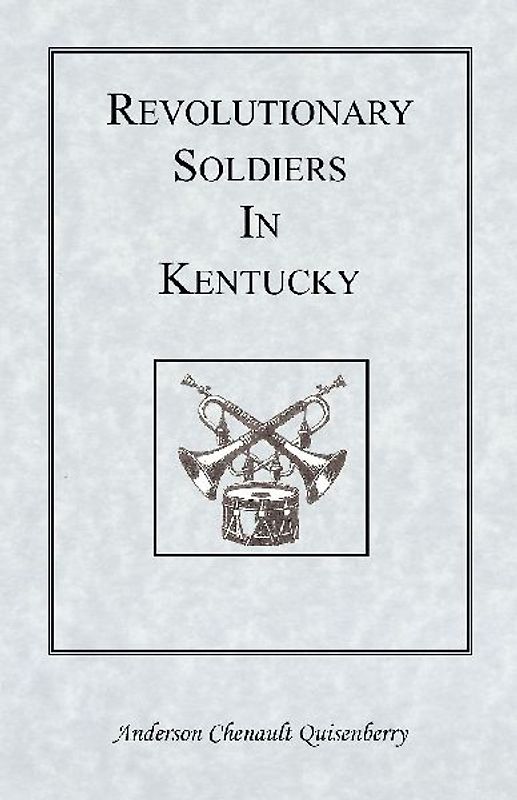 Revolutionary Soldiers in Kentucky