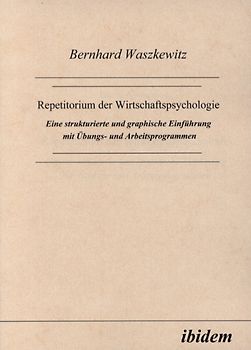 Repetitorium der Wirtschaftspsychologie