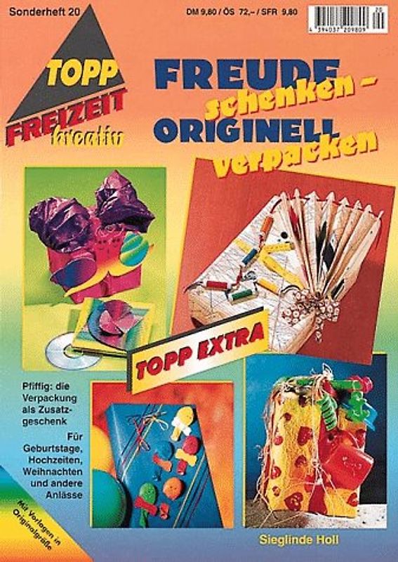 Freude schenken. Originell verpacken