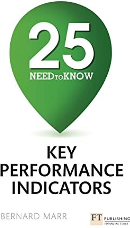 25 Need-To-Know Key Performance Indicators