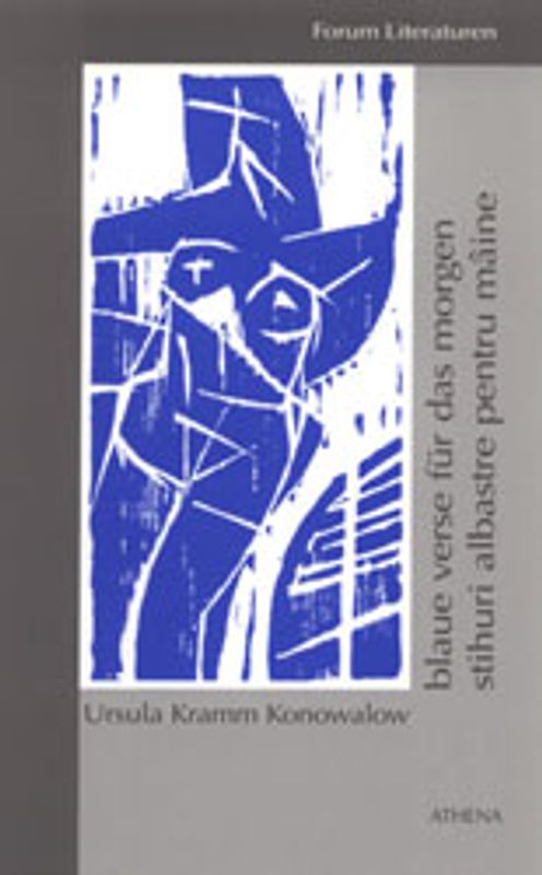 Blaue verse für das morgen /Stihuri albastre pentru mâine