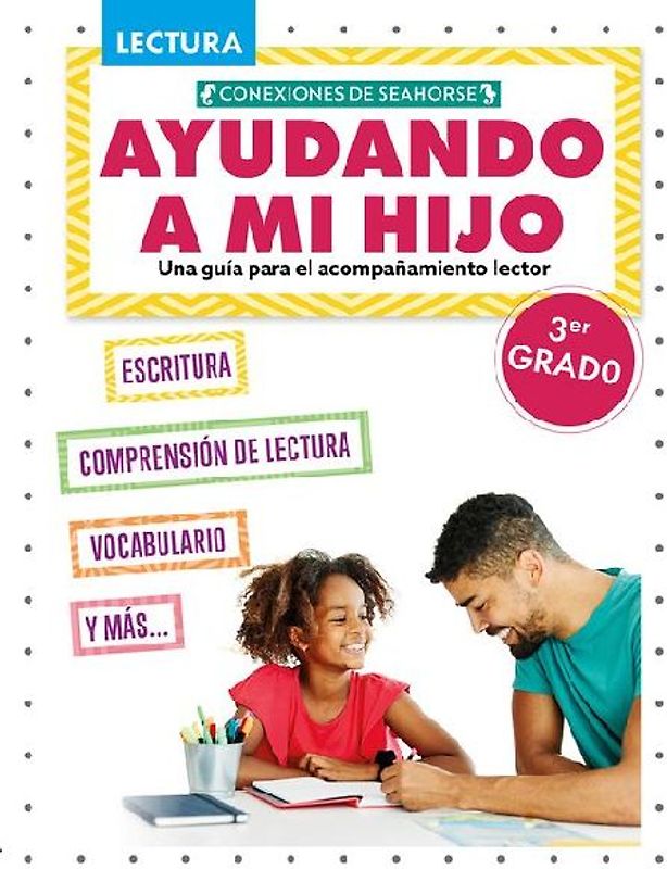 Ayudando a Mi Hijo 3er Grado (Helping My Child with Reading Third Grade)