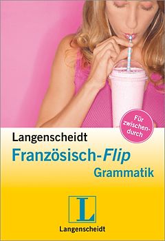 Langenscheidt Französisch-Flip Grammatik