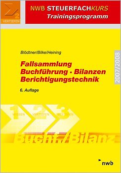 Fallsammlung Buchführung, Bilanzen, Berichtigungstechnik