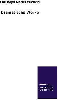 Dramatische Werke