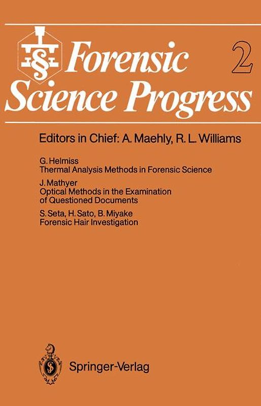 Forensic Science Progress