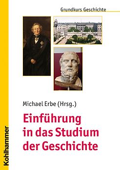 Einführung in das Studium der Geschichte