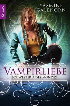 Schwestern des Mondes: Vampirliebe