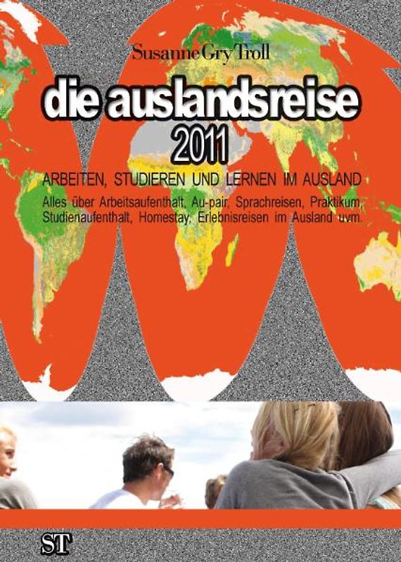 die auslandsreise 2011