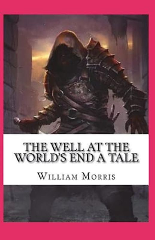 The Well at the World's End Illustrated