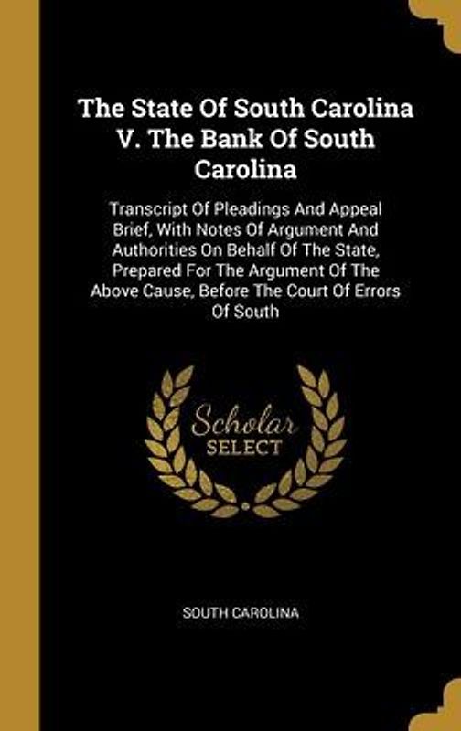 The State Of South Carolina V. The Bank Of South Carolina