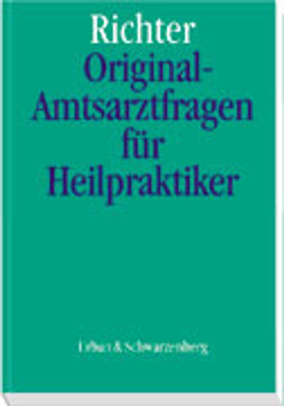 Original-Amtsarztfragen für Heilpraktiker