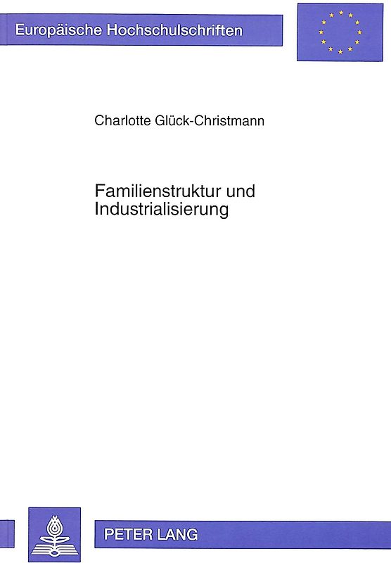 Familienstruktur und Industrialisierung