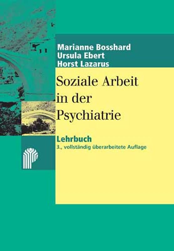 Soziale Arbeit in der Psychiatrie
