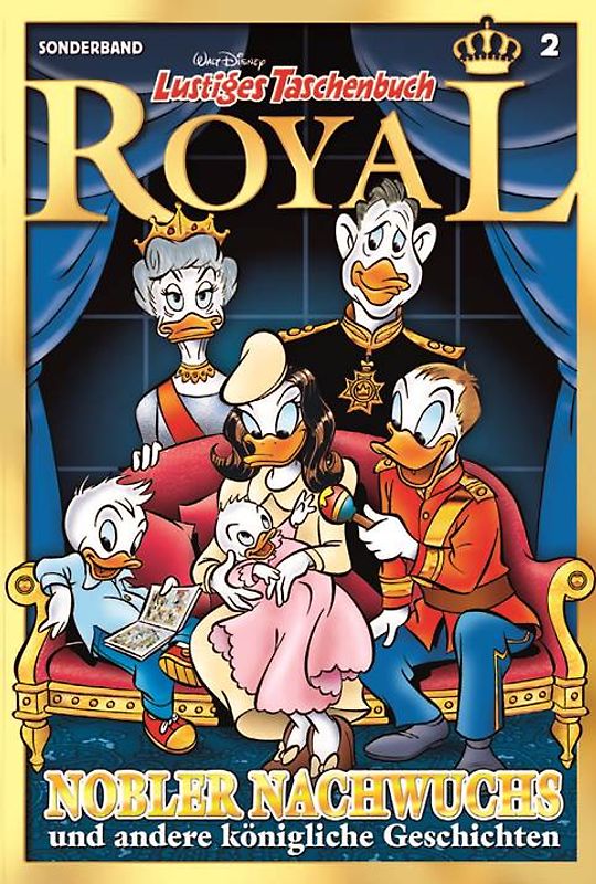 Lustiges Taschenbuch Royal 02 - Nobler Nachwuchs