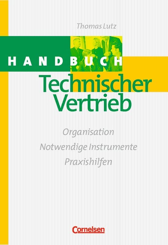 Handbücher Unternehmenspraxis / Handbuch Technischer Vertrieb