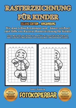 Wie man Lebkuchenmänner und - häuser zeichnet (mit Hilfe von Rastern) - Rasterzeichnung für Kinder