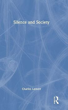 Silence and Society