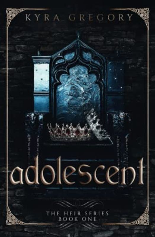 Adolescent (The Heir Series, Band 1)